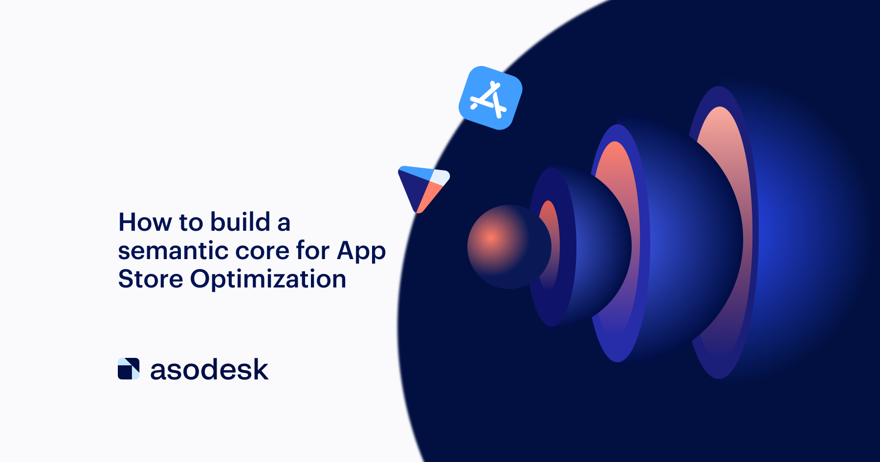 How to build a semantic core for App Store Optimization