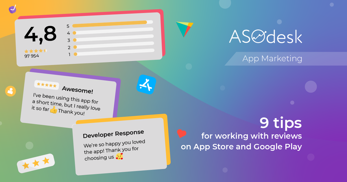 9 tips for working with reviews on App Store and Google Play — Asodesk Blog