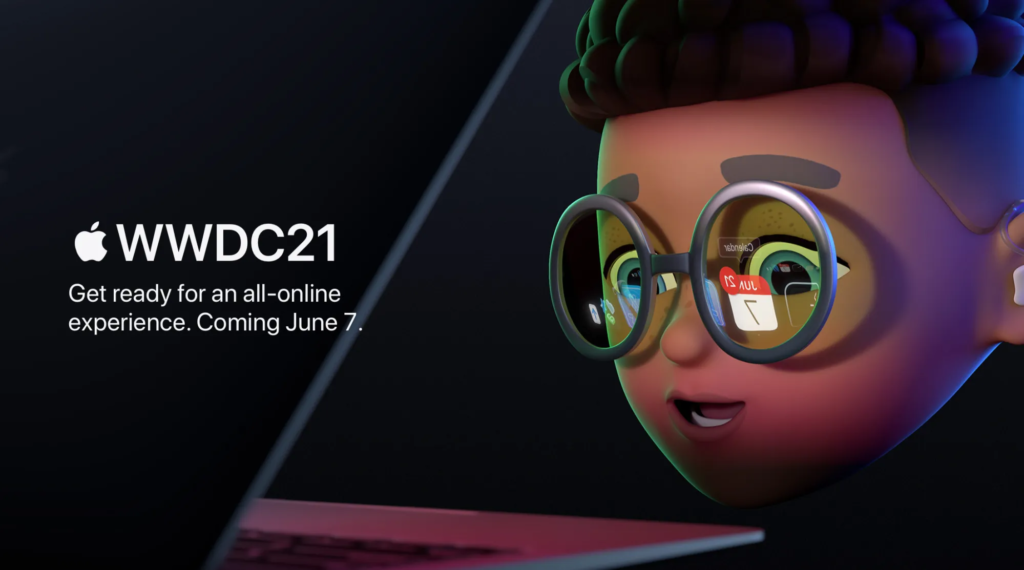 WWDC21 will take place online on June 7–11. 