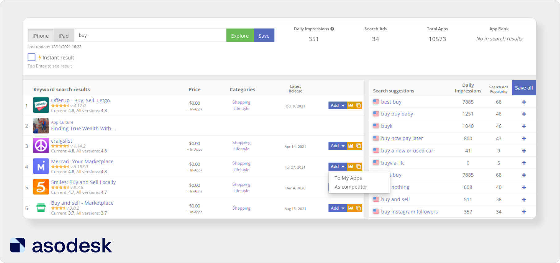 Keyword Explorer tool in Asodesk allows you to analyze search results for queries from App Store and Google Play