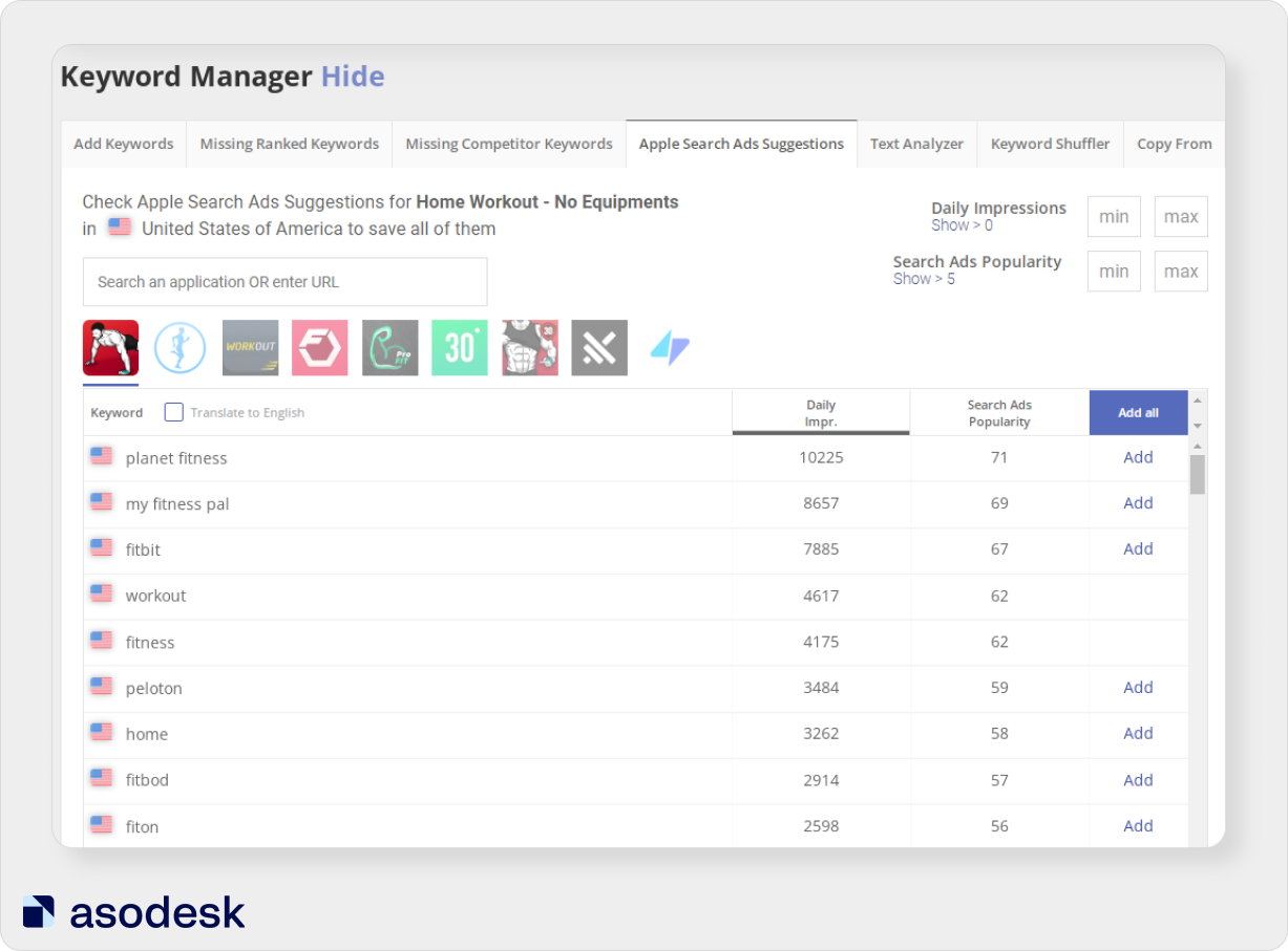 In Asodesk you can check Apple Search Ads Suggestion at Keyword Manager tool