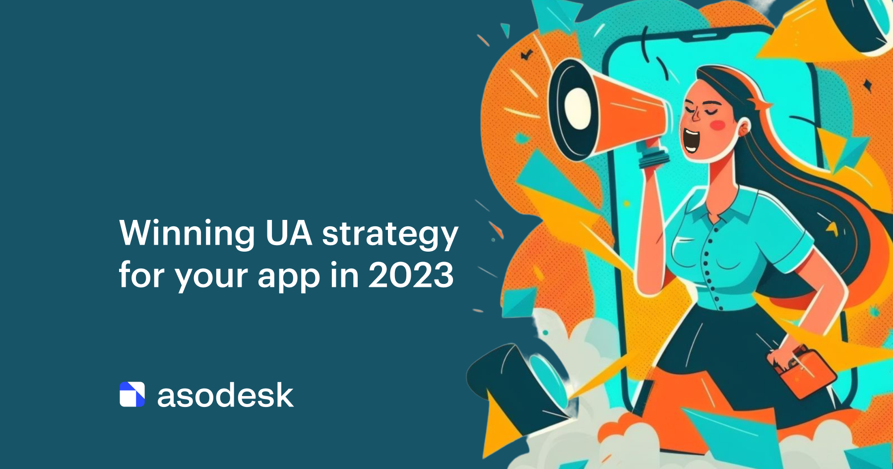 Winning UA strategy for your app in 2023