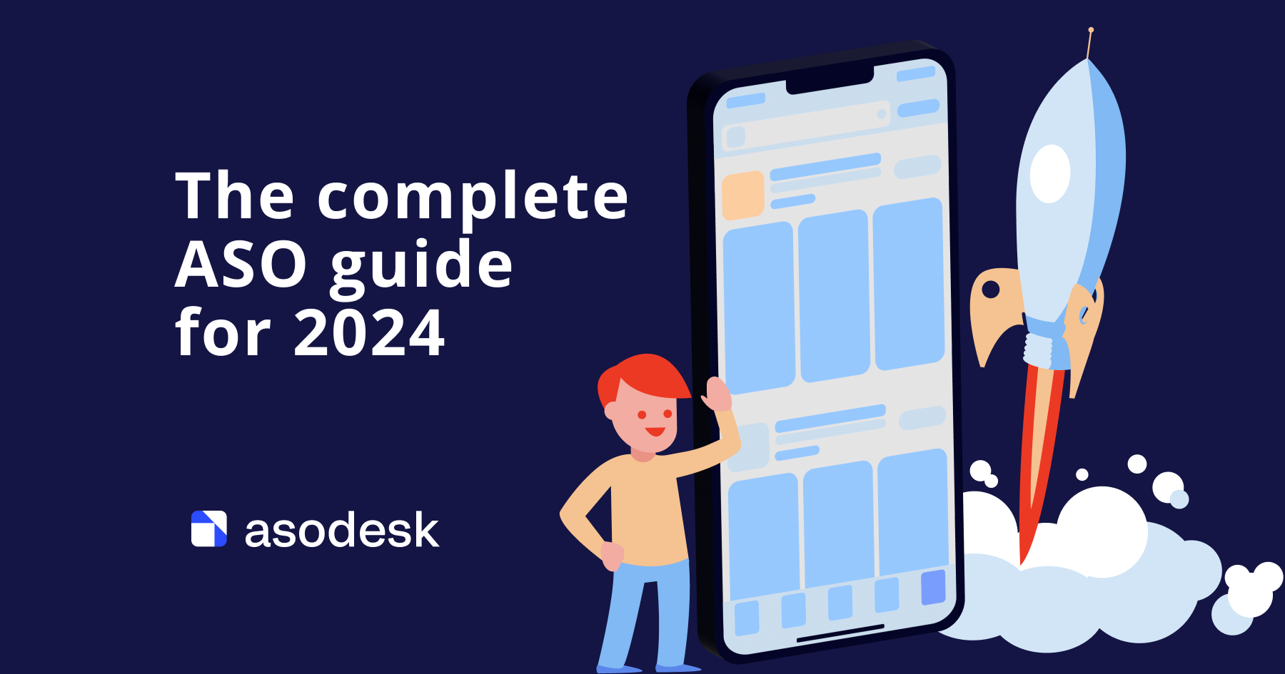 The complete App Store Optimization guide for 2024 — Asodesk Blog